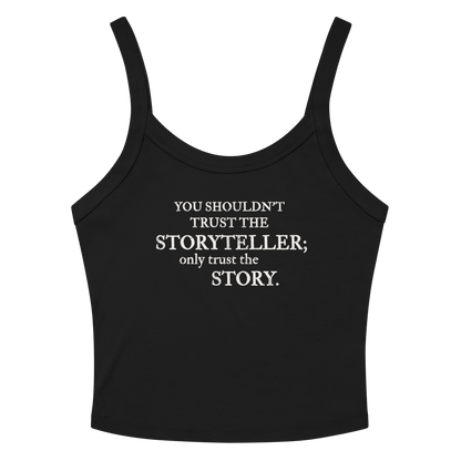 Flat lay of Trust the Story Sandman tank top front side with reworked Sandman quote.